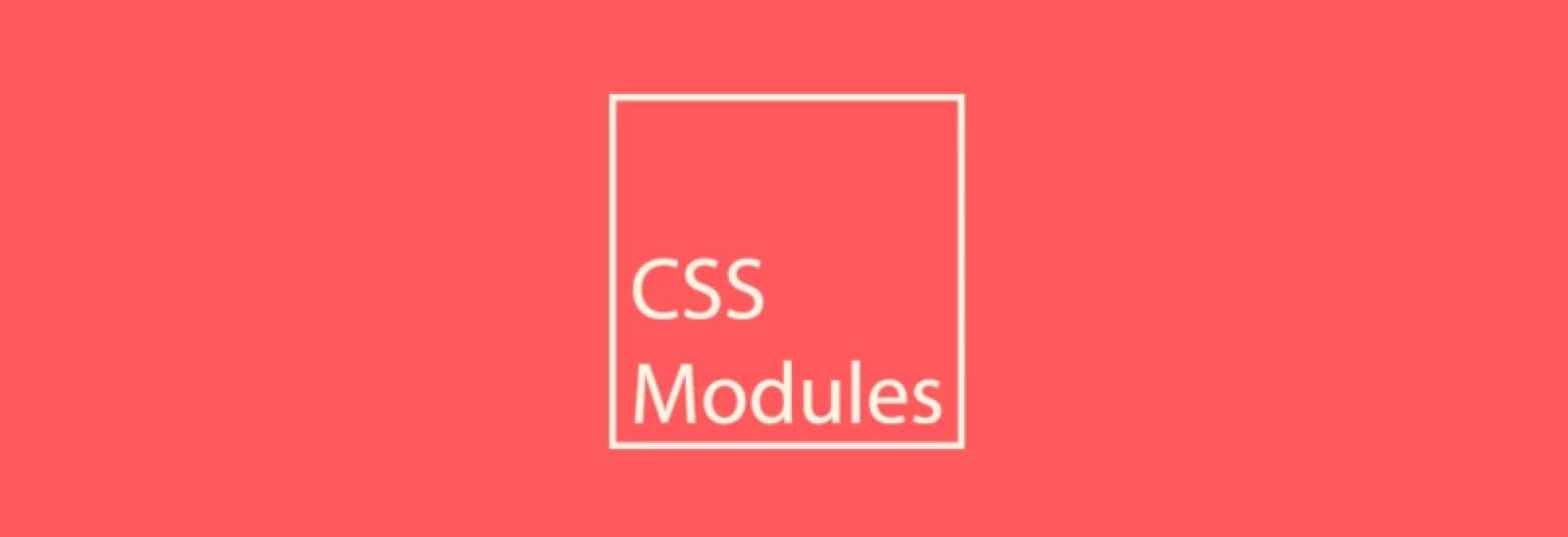 简单易懂的CSS Modules